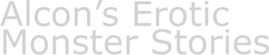 Alcon’s Erotic Monster Stories